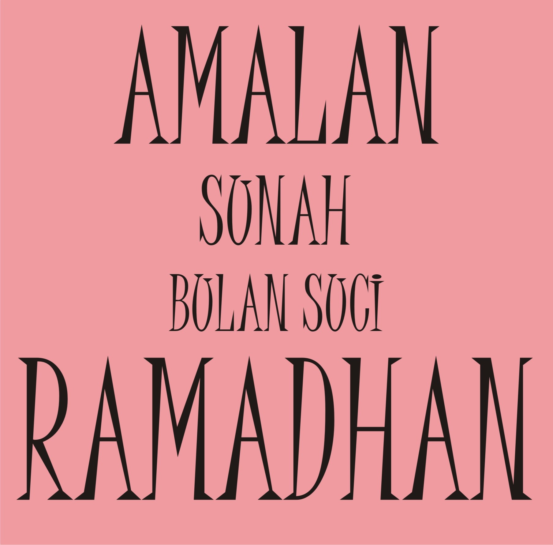 You are currently viewing AMALAN SUNAH BULAN SUCI RAMADHAN